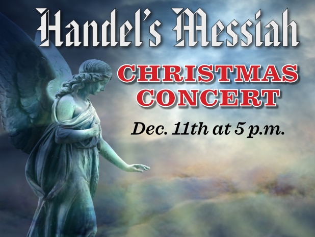 Handel's Messiah—Christmas concert; Sunday, Dec. 11th at 5 p.m. (with photo of angel statue against ethereal cloud background)