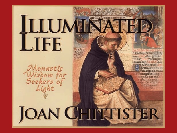 Cover of the book ‘Illuminated Life’ by Sr. Joan Chittister