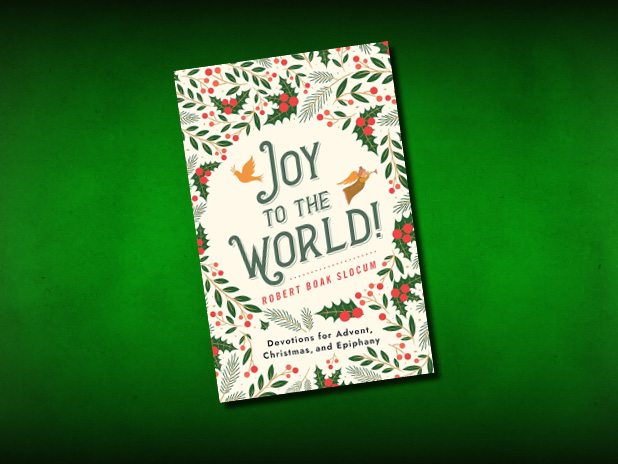 ‘Joy to the World’ by Robert Boak Slocum book cover (for website)