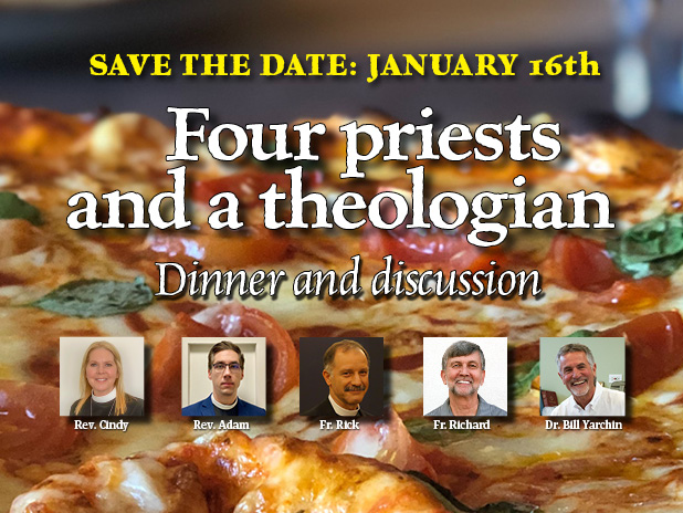 4 Priests and a Theologian—Friday, Jan. 16, 2026 at 6 p.m. in the Great Hall